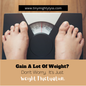 Gain A Lot Of Weight? Don't Worry, Might Be Just Weight Fluctuation